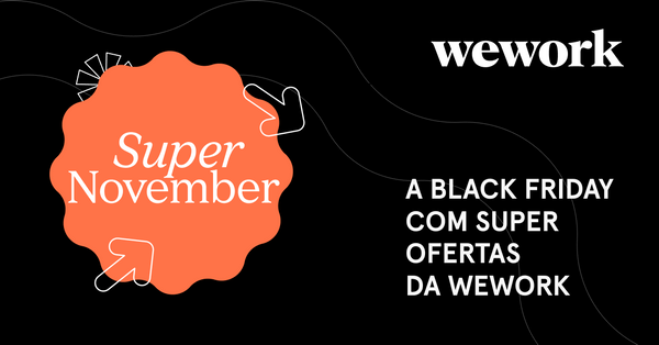 Aproveite a Black Friday na WeWork